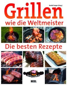Grillbuch "Grillen wie die Weltmeister"